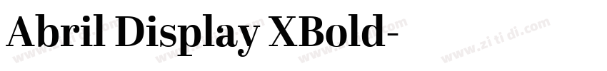 Abril Display XBold字体转换 Abril Display XBold字体转换